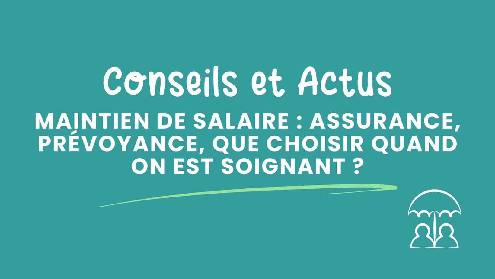 assurance prevoyance que choisir quand on est soignant