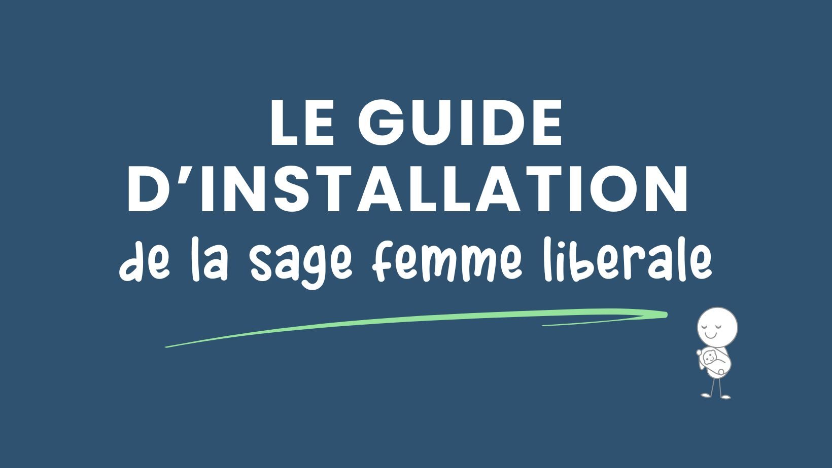 le guide installation sage femme libérale.